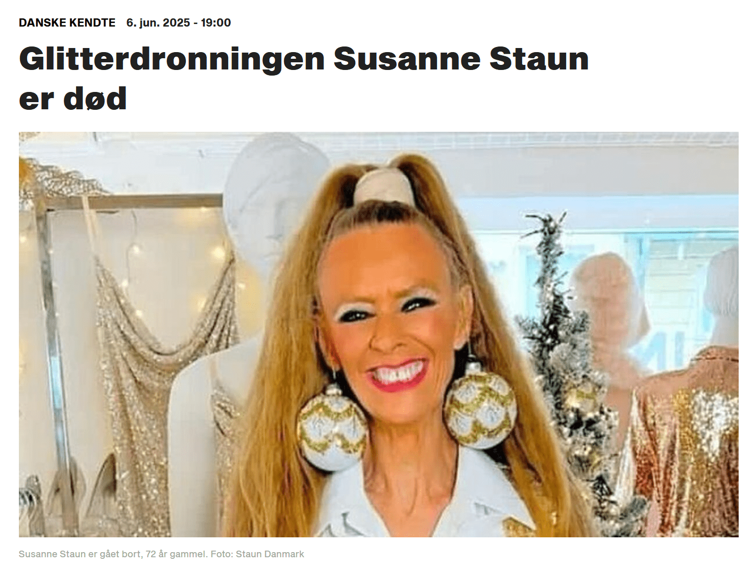Glitterdronningen Susanne Staun er død – Staun Denmark - Til hverdag og ...
