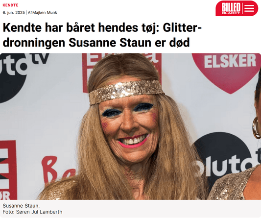 Kendte har båret hendes tøj: Glitter-dronningen Susanne Staun er død - Staun Denmark - Til hverdag og fest